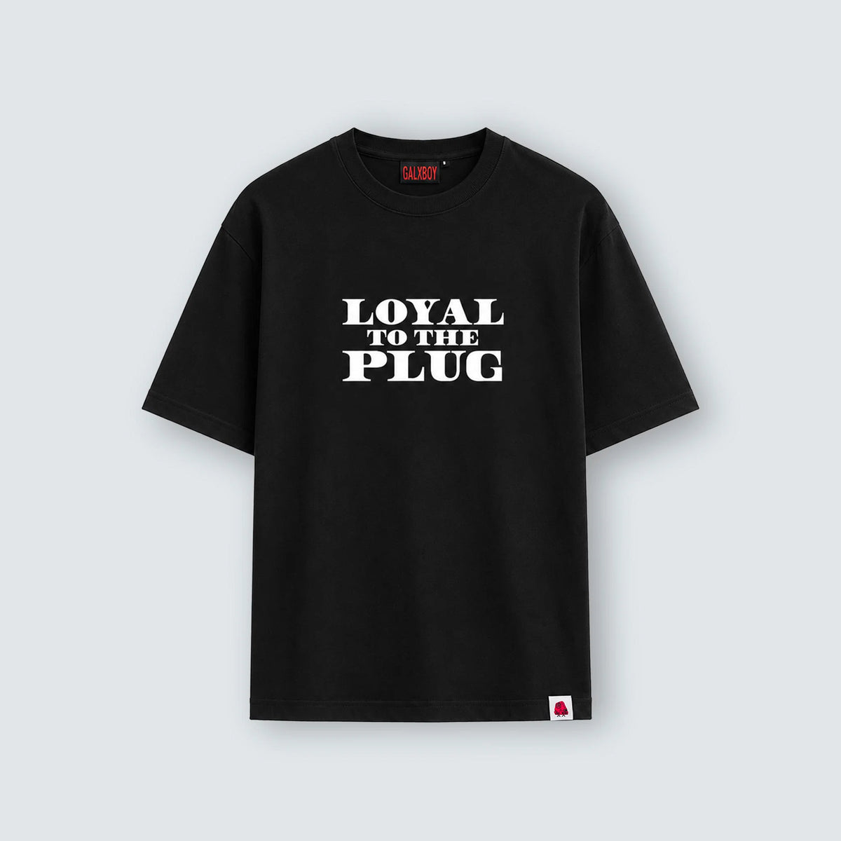 LOYAL TO THE PLUG 2.0